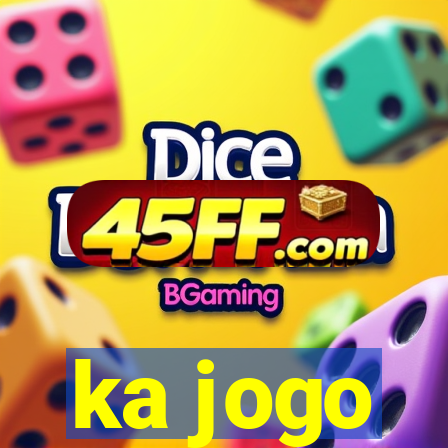 ka jogo